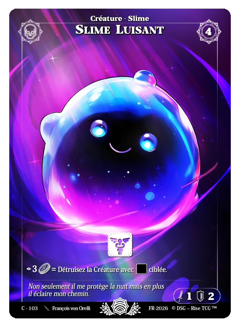 Slime Luisant