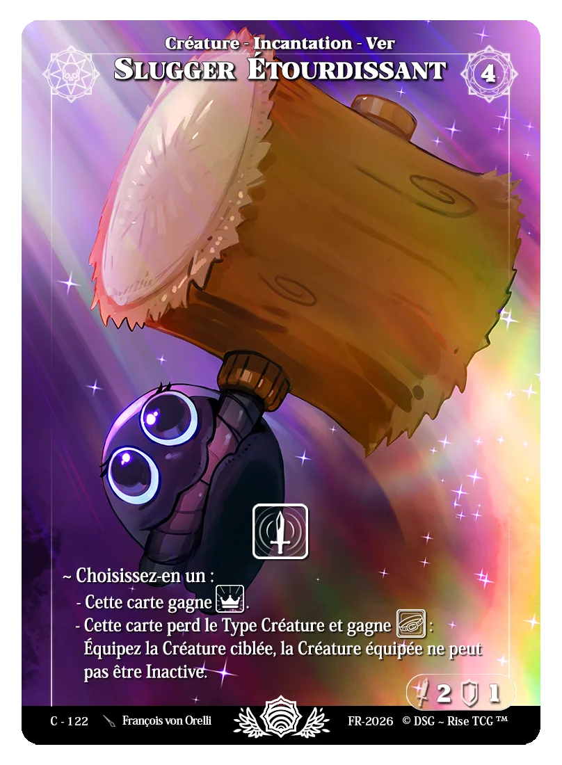 Slugger Etourdissant