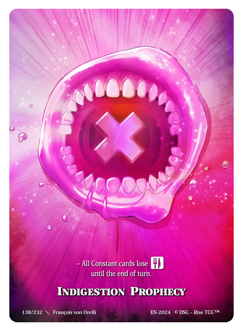 Indigestion Prophecy /500