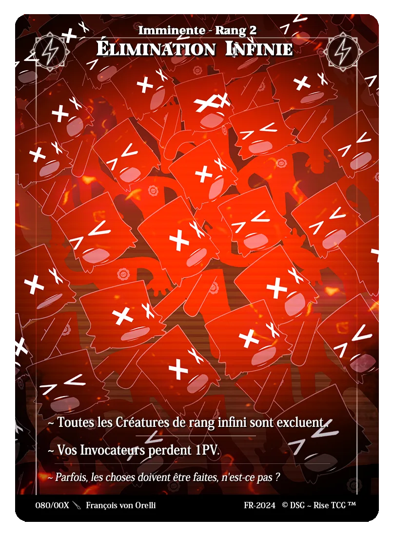 Elimination infinie