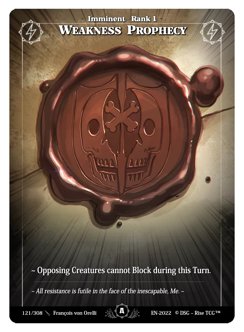 Weakness prophecy